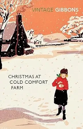 Christmas at Cold Comfort Farm: